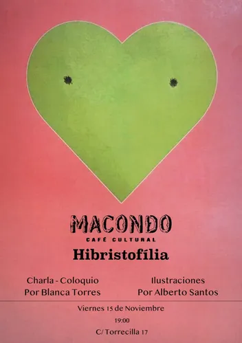 Cartel de la charla sobre la hibristofilia en Macondo Café Cultural