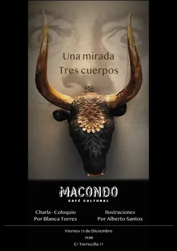 Cartel de la charla «Una mirada. Tres cuerpos» en Macondo Café Cultural