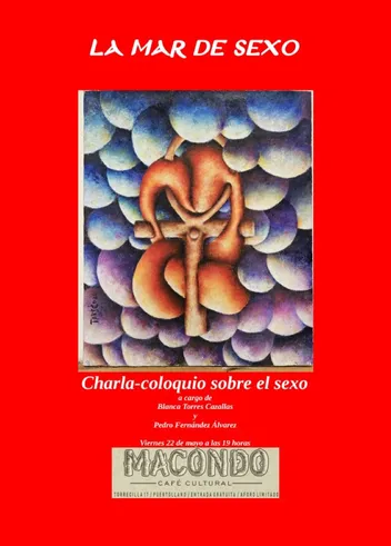 Cartel de la charla-coloquio sobre el sexo en Macondo Café Cultural